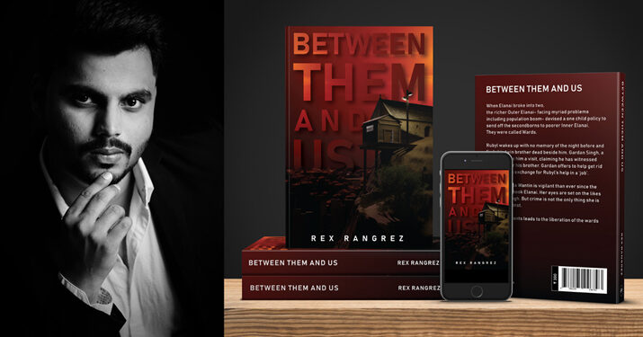 Rex Rangrez’s maiden novel Between Them and Us is here!