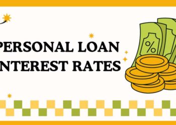 Understanding Personal Loan Interest Rates – What Every Borrower Should Know