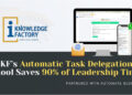 IKF’s Task Automation Tool Slashes Management Time by 90% — Here’s How