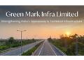 Green Mark Infra Limited Strengthens Focus on Technical Infrastructure Design & Expressway Development