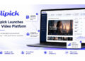 Flipick Launches AI Video Platform That Creates, Personalizes, Delivers and Measures Effectiveness of Cinematic Video at Scale