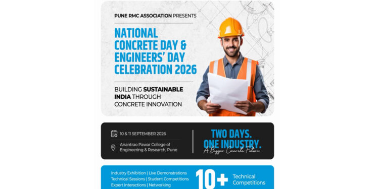 National Concrete Day & Engineers’ Day Celebration 2026 to bring together 3,000+ engineering students and industry professionals in Pune